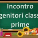 RIUNIONE INFORMATIVA PER GENITORI CLASSI PRIME SCUOLA SECONDARIA PRIMO GRADO